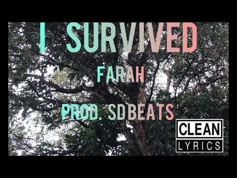 FARAH - I Survived (Official Audio)