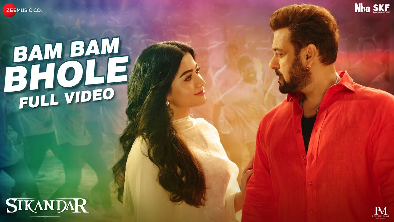 Bam Bam Bhole Full Video | Sikandar | Salman & Rashmika