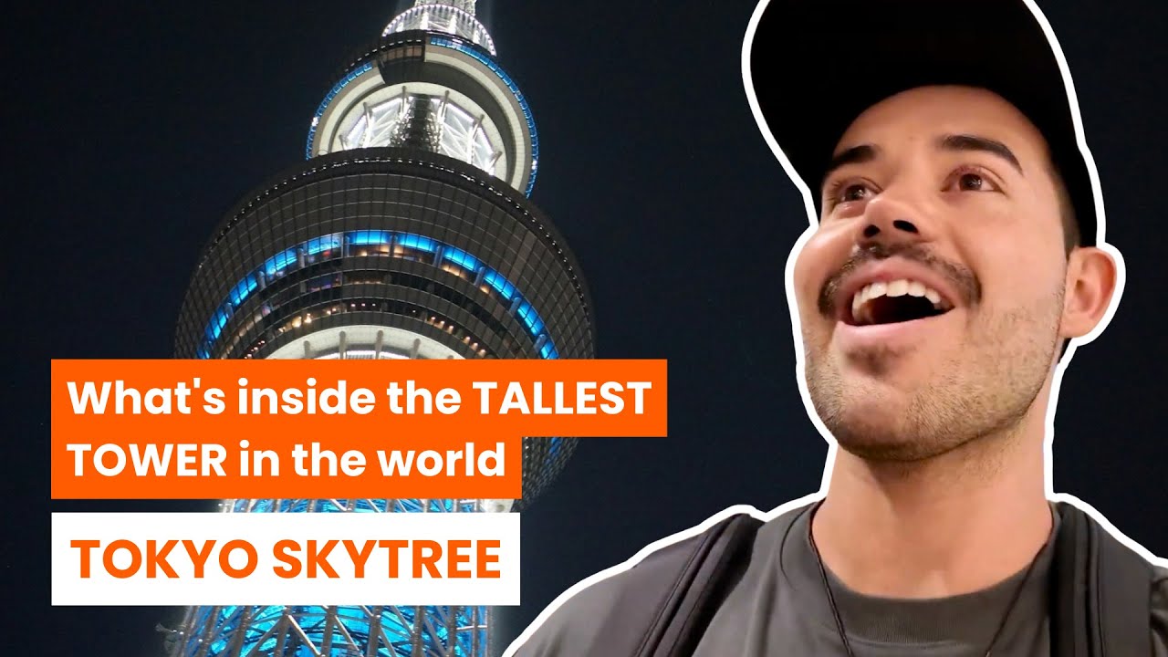 Best Tips to Enjoy Tokyo Skytree 🗼