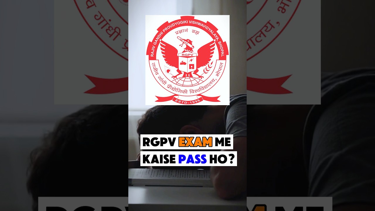 RGPV Exam Pass Tips & Form Filling Guide π