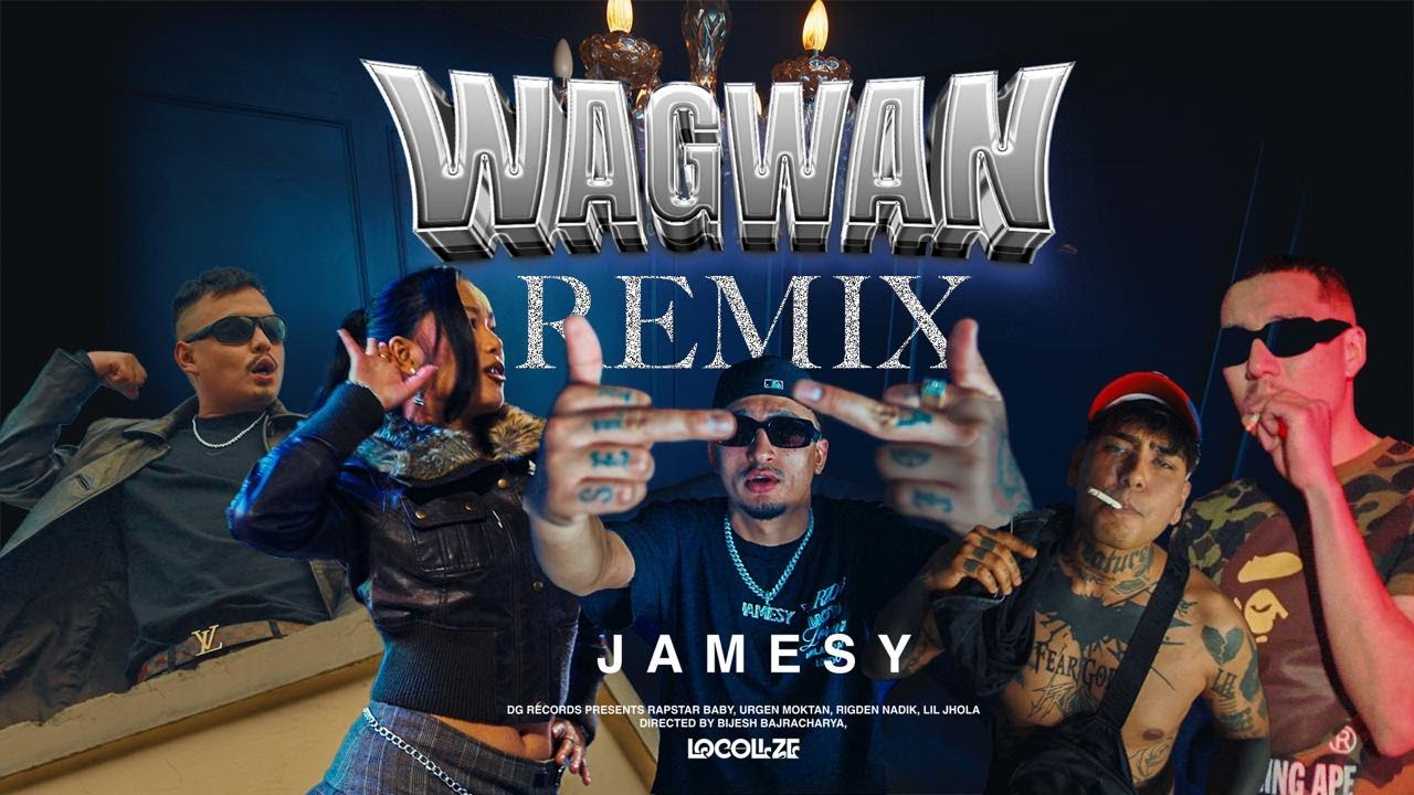 JAMESY - Wagwan Remix ft. Lil Jhola & More 🎶