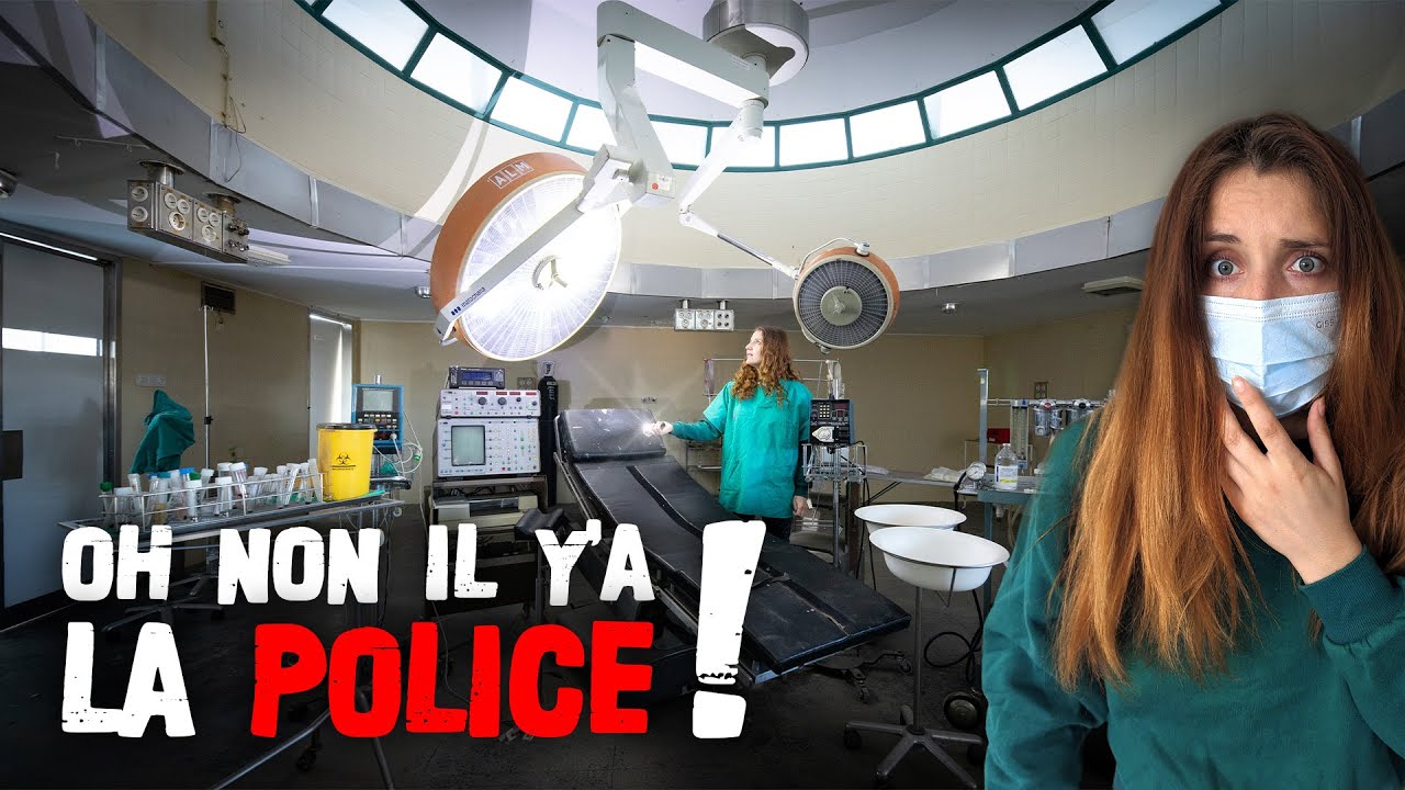 URBEX : Hôpital abandonné tourné à la police 🚓