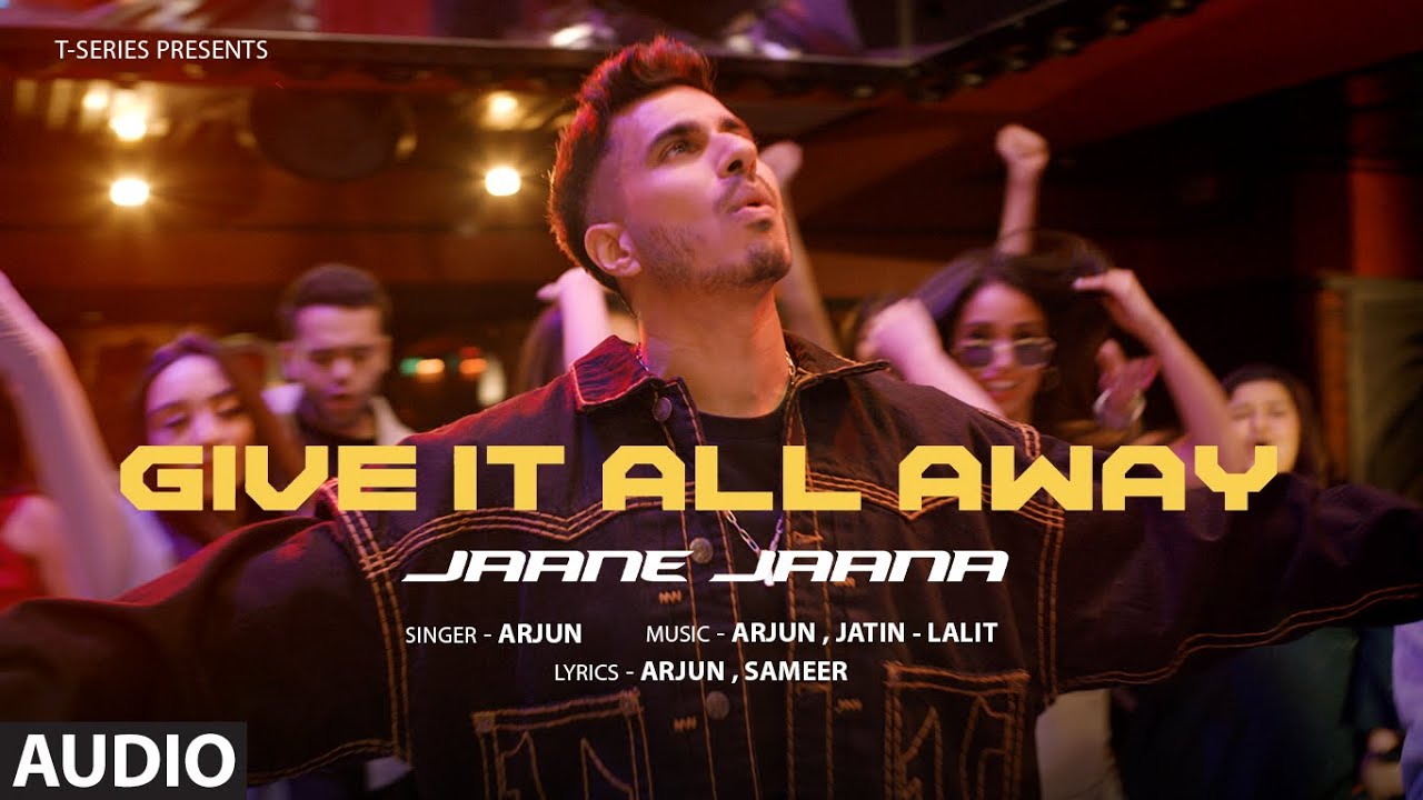 Give It All Away - Arjun | Full Hindi Song 🎶