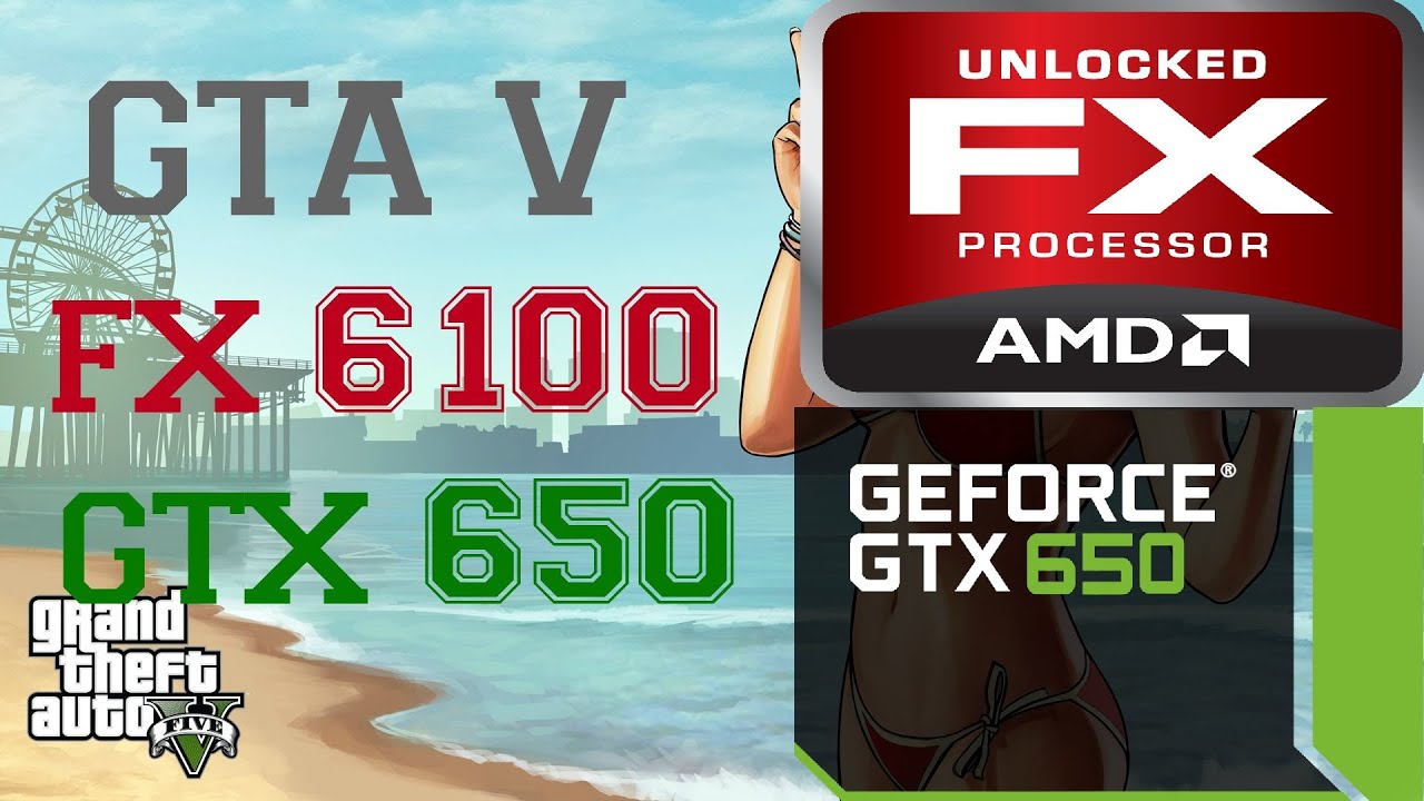 GTA 5 Best Settings on FX6100 & GTX650 🎮