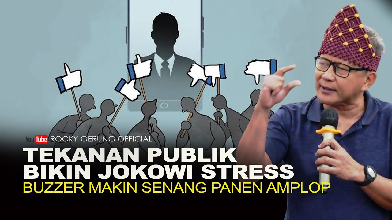 TEKANAN PUBLIK BIKIN JOKOWI STRESS, BUZZER MAKIN SENANG PANEN AMPLOP