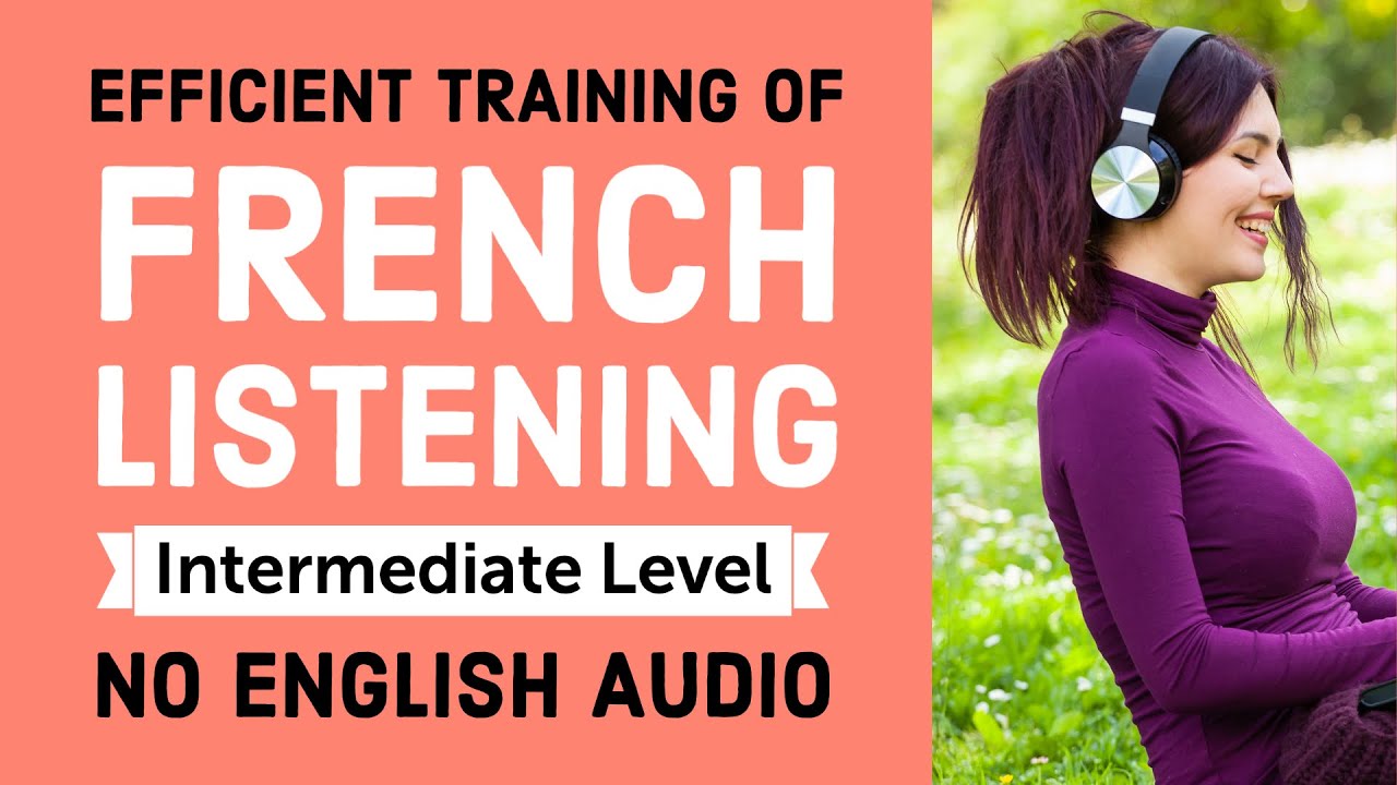 French Listening Practice for Intermediates 🎧