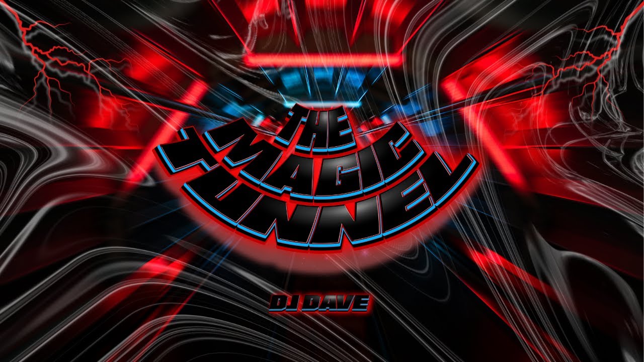 The Magic Tunnel - DJ Dave 🎶