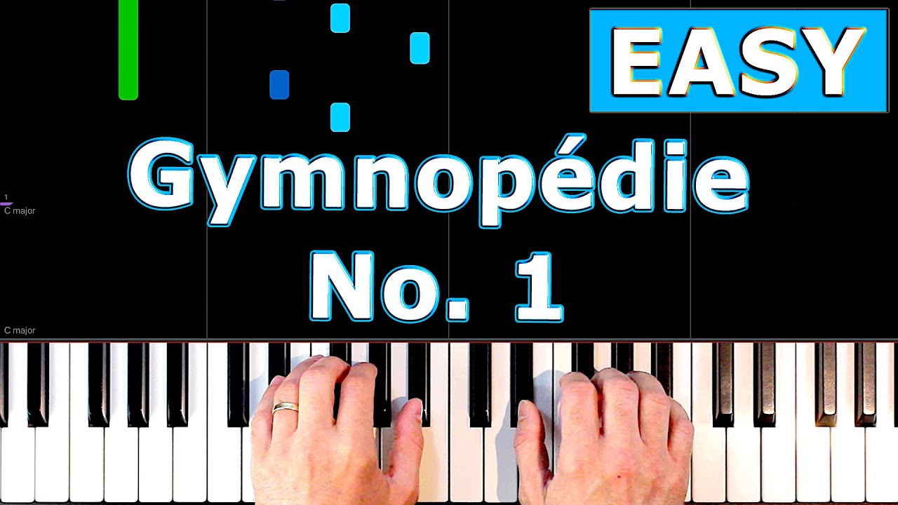 Erik Satie Gymnopédie No. 1 - Easy Piano Tutorial 🎹
