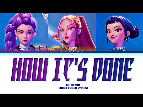HUNTRIX 'How It's Done' Lyrics (HUNTRIX How It's Done 가사) Color Coded Lyrics