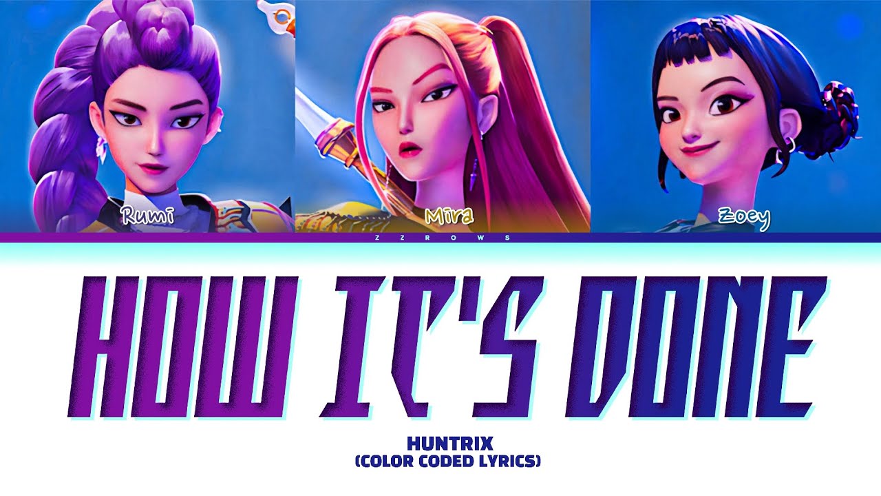 HUNTRIX 'How It's Done' Lyrics with Color Coding πΆ β Complete Korean and English Version