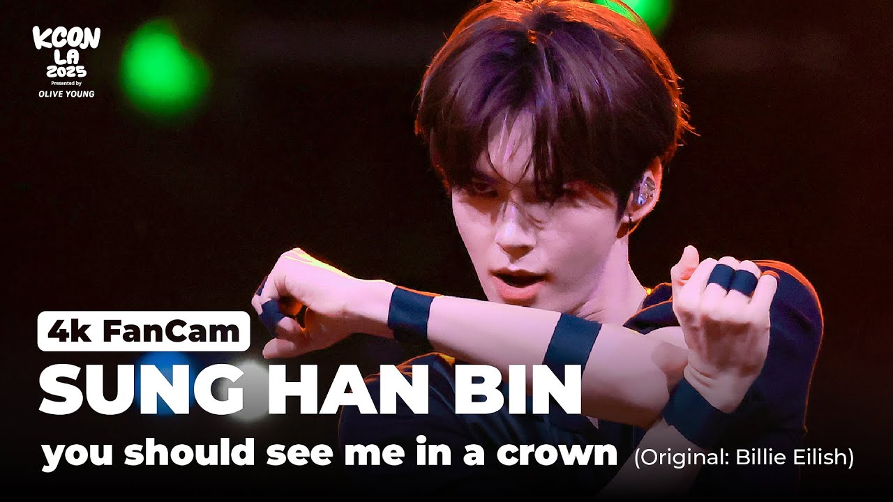 [4K FanCam] Sung Han Bin Performs 'You Should See Me in a Crown' at KCON LA 2025