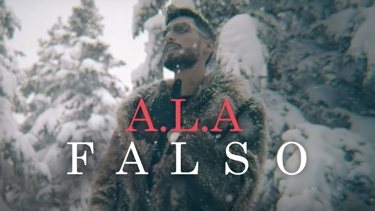 A.L.A - FALSO Official Music Video 🎶