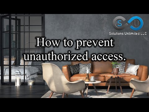 How to Prevent Unauthorized Access
