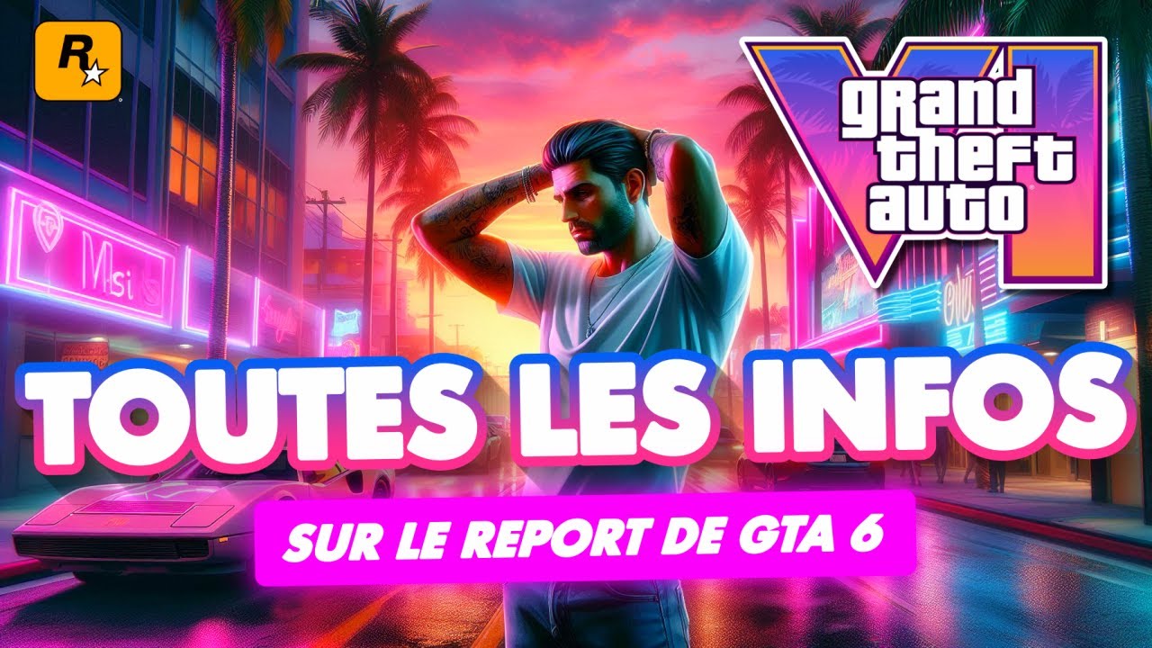 GTA 6 Reporté : Dernières Infos sur Trailer, Précommandes et Plus! 🎮