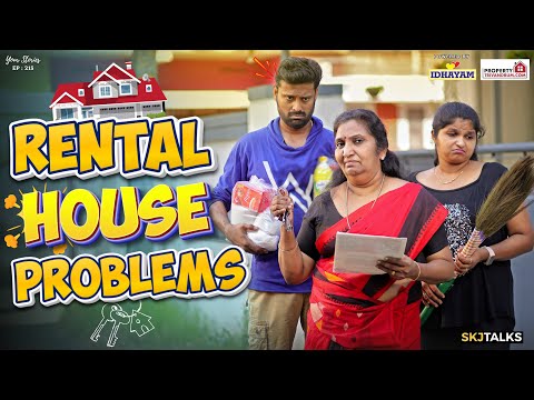 Rental House Problems | House Owner Vs Tenant | Your Stories EP-215 | SKJ Talks | Comedy Short film