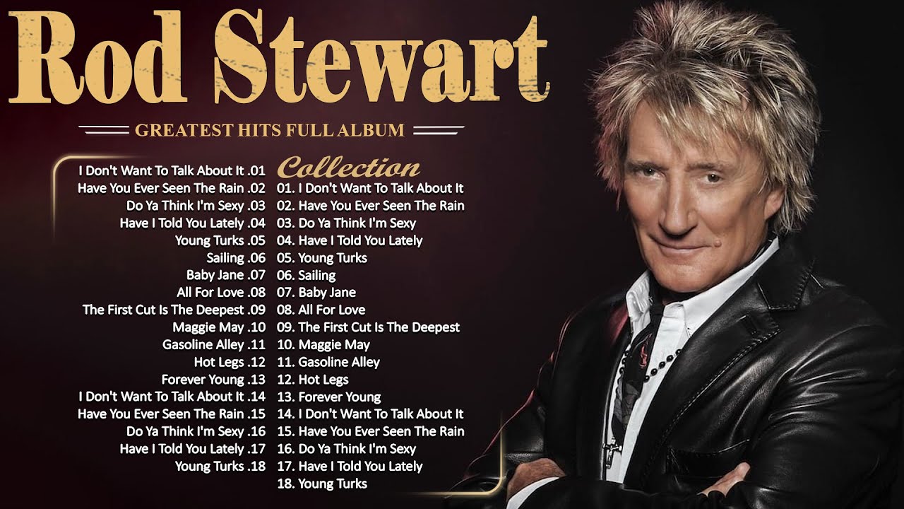 Rod Stewart's Best Soft Rock Hits 🎸