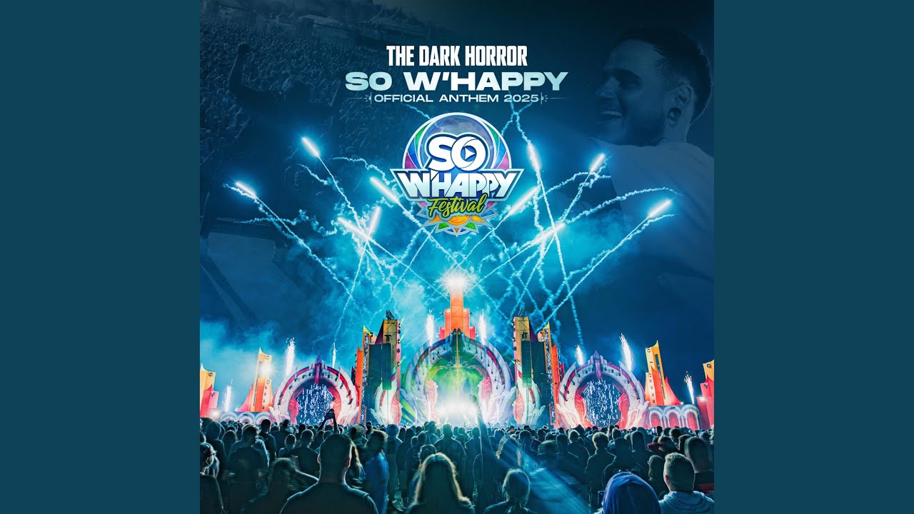 SO W'HAPPY (Official Anthem 2025) ๐ถ