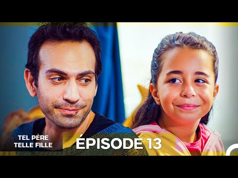 Tel Père Telle Fille Épisode 13 (Doublage en Français)
