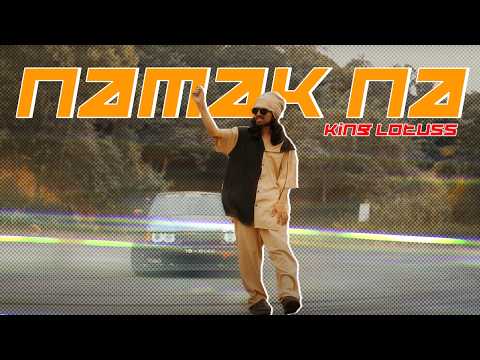 King Lotuss - Namak Na (නමක් නෑ) [Official Music Video]