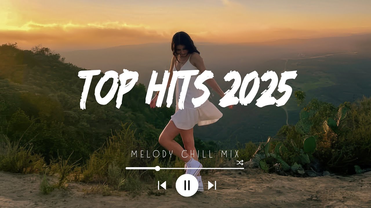 Top Hits 2025 Playlist 🎶