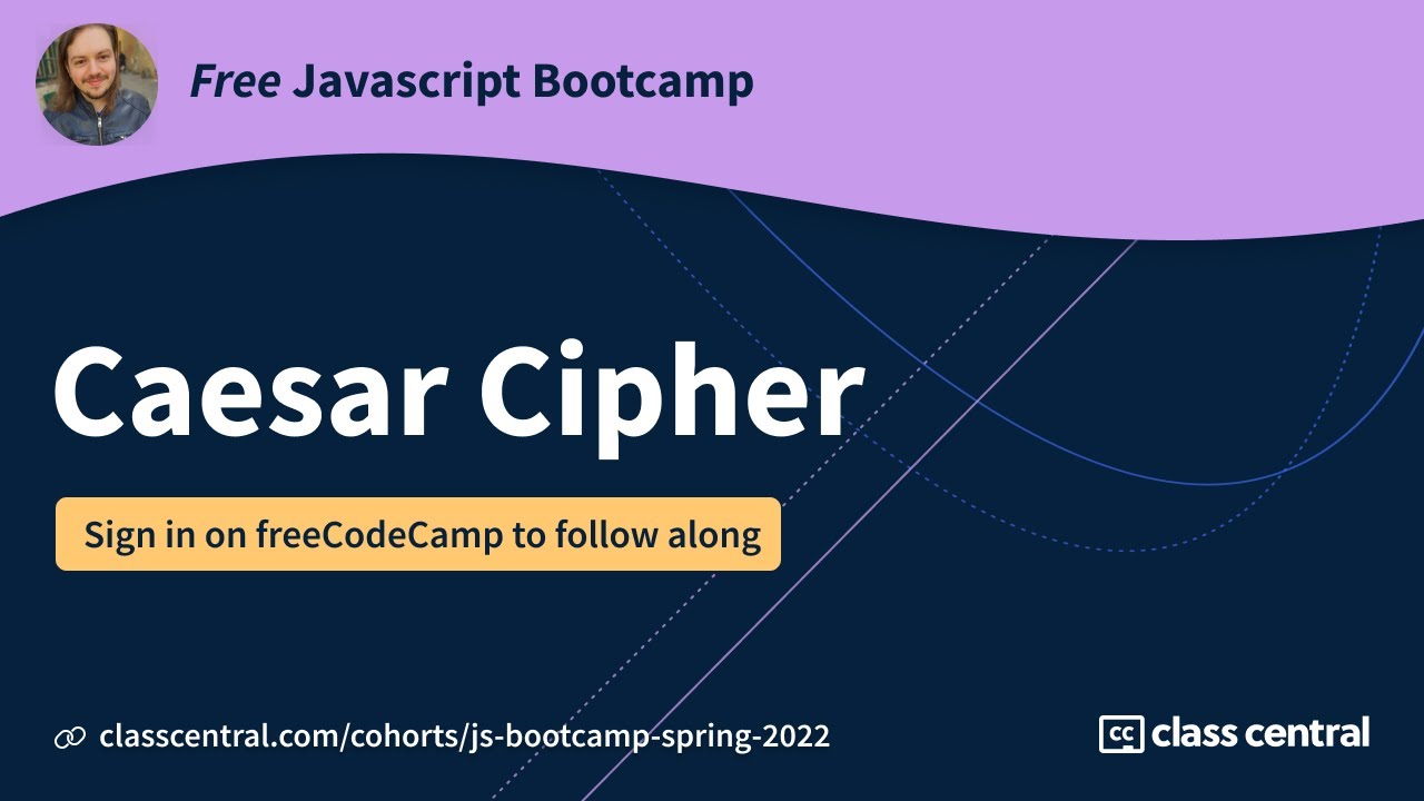 Learn JavaScript by Building a Caesar Cipher 🔐 | Free JS Bootcamp