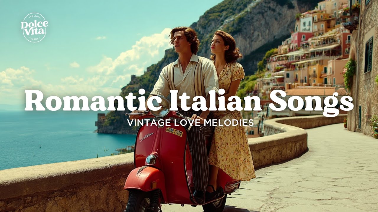 Romantic Italian Classics 🎶 Vintage Love Songs & 1950s Melodies