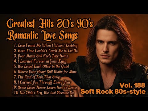Top Romantic Love Songs from the 80s & 90s 🎶