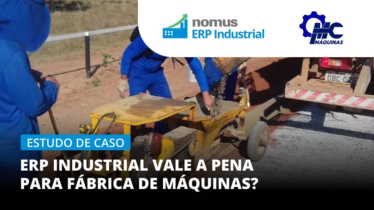 ERP Industrial: Vale a pena para fábricas de máquinas?