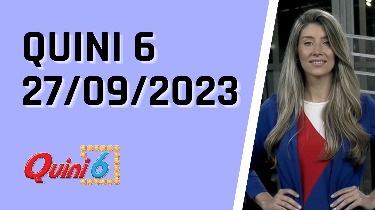 Quini 6 en vivo 27/09/2023 / Resultados del sorteo quini 6 del Miércoles 27 de Septiembre del 2023