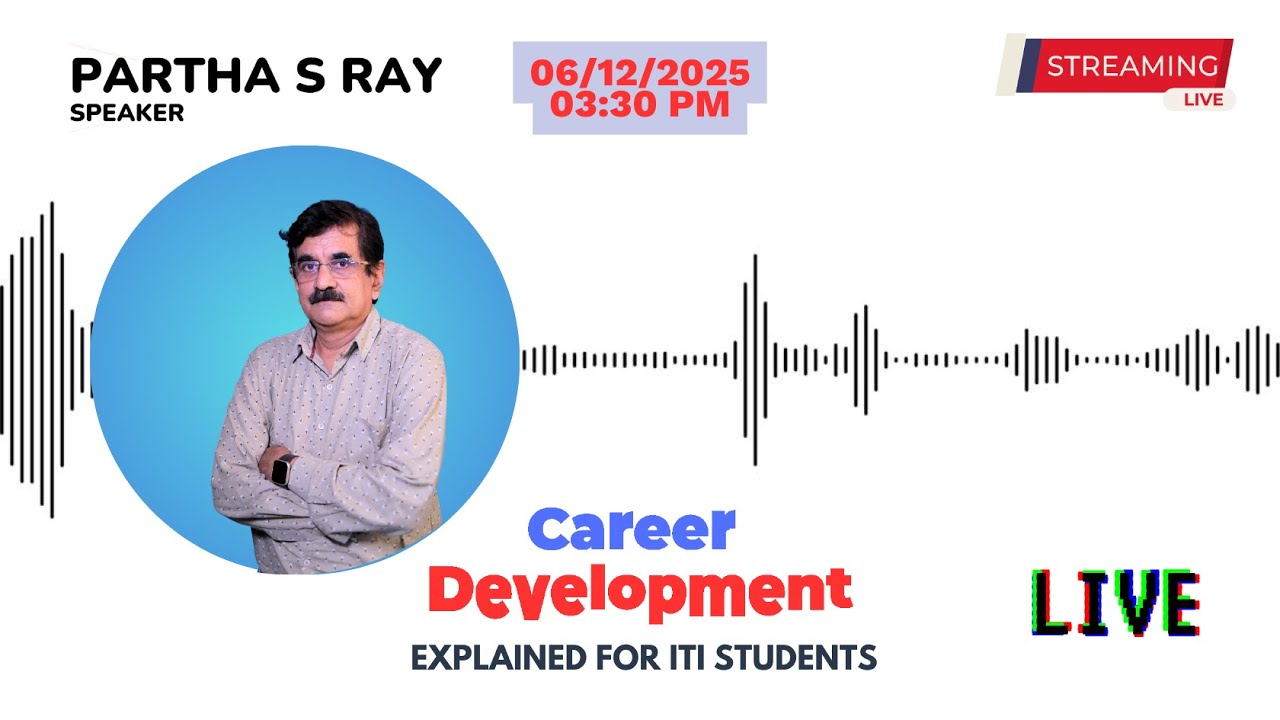 Live ITI Career Development & Planning Class 🎯