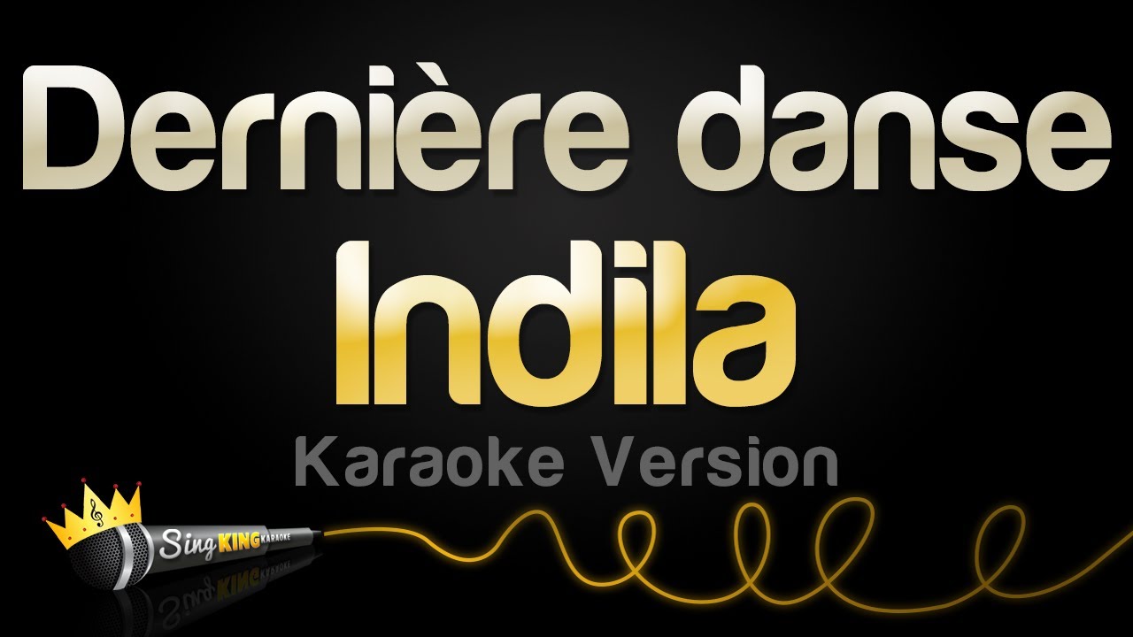 Sing Along to Indila's Hit 'Dernière Danse' 🎤 - Free Karaoke Version