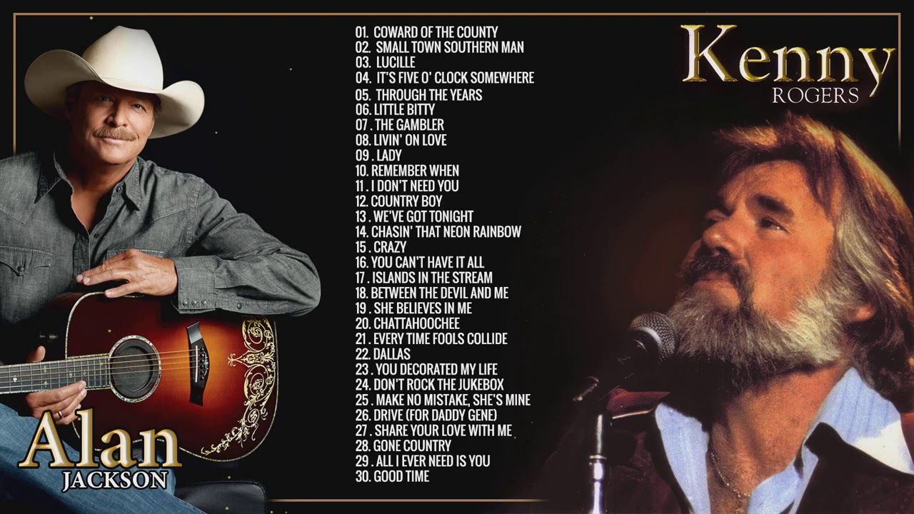 Kenny Rogers Alan Jackson Greaest Hits all Time | The Best Songs Country Music