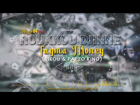 Roukou djinné feat Papzo King & rifou ( Fayma money)