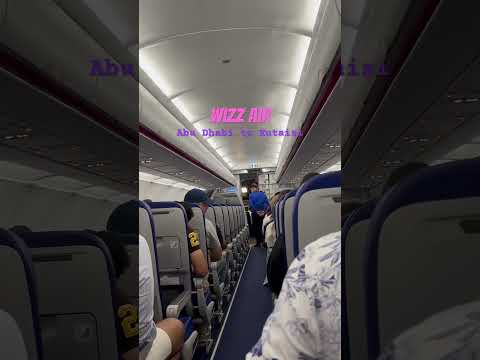 Ep #5 | Wizz aAr Experience | Abu Dhabi to Kutaisi,Georgia #georgia #georgiatravel #travel #wizzair