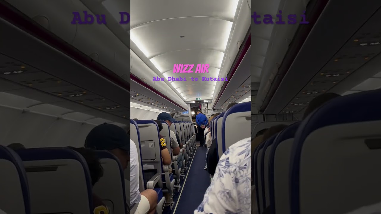 Ep #5 | Wizz Air Experience: From Abu Dhabi to Kutaisi, Georgia ✈️