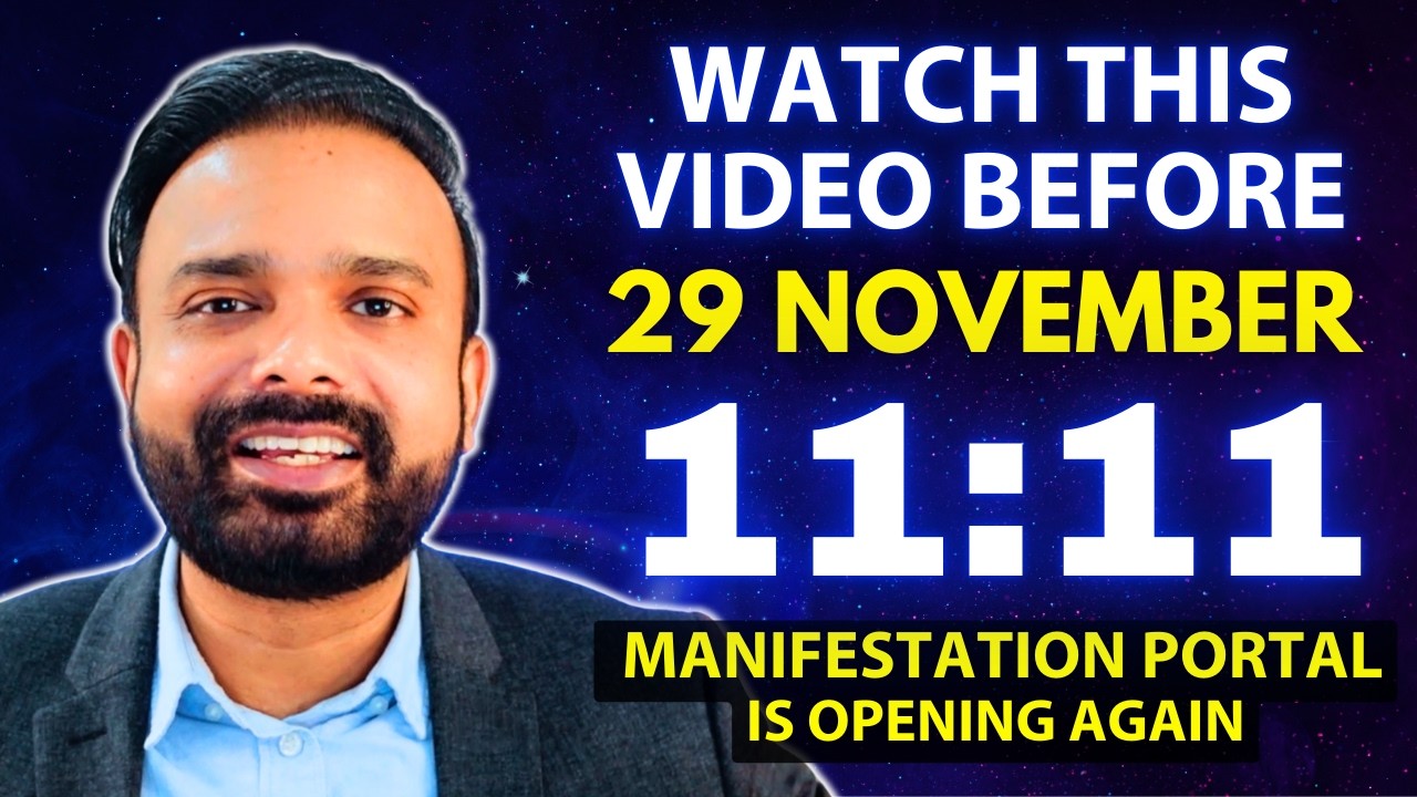 11:11 Manifestation Portal Opens Again | Watch Before Nov 29 ✨