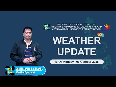 Public Weather Forecast issued at 5 AM | October 06, 2025 - Monnday