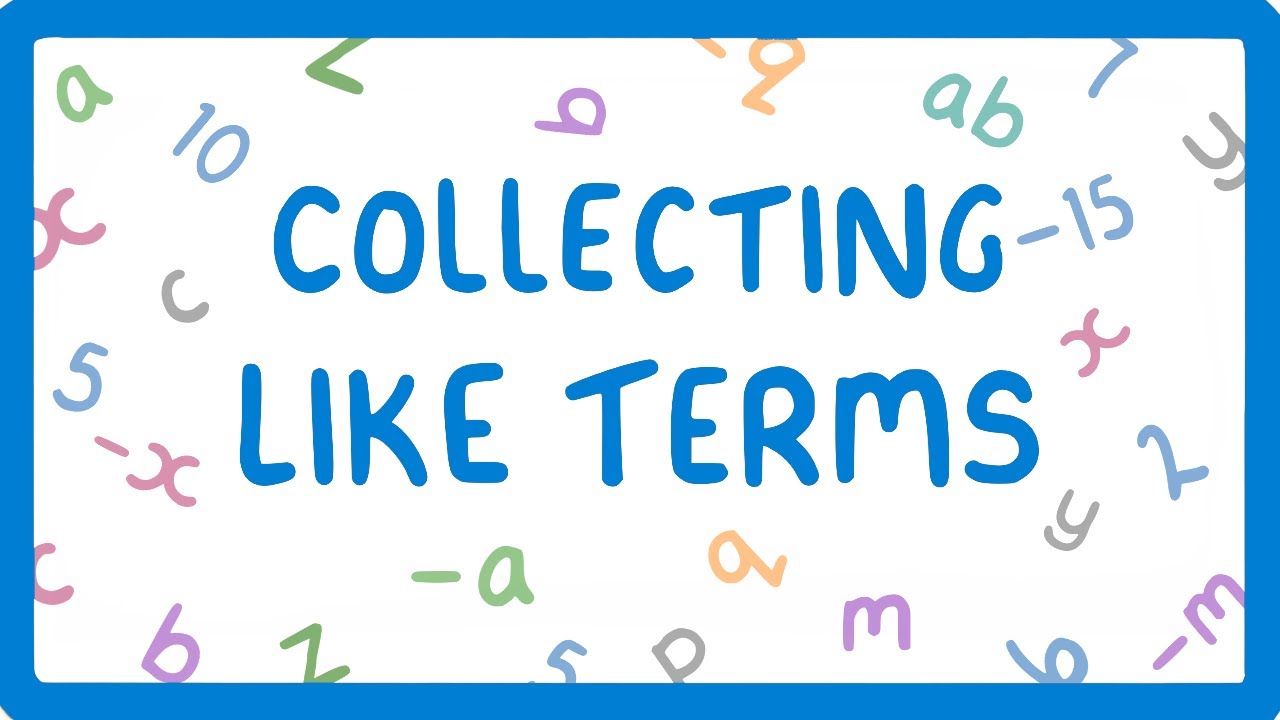 GCSE Maths: Simplify Expressions by Collecting Like Terms ✨