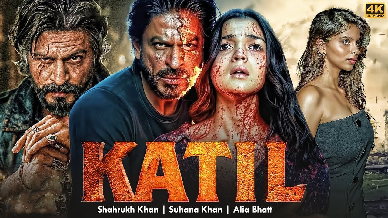 Katil | Shahrukh Khan, Alia Bhat, Suhana Khan | New Bollywood Hindi Dubbed Action Movie 2025