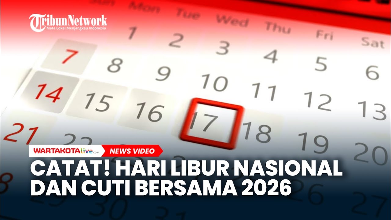 Pengumuman Resmi: Hari Libur Nasional dan Cuti Bersama 2026 π