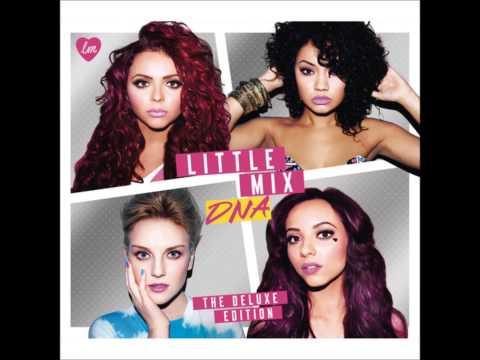 Little Mix - DNA (Deluxe snippets)