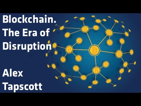 "Blockchain. The Era of Disruption" - Alex Tapscott