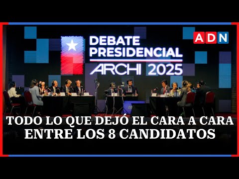 Debate presidencial ARCHI: Todo lo que dejó el cara a cara entre los 8 candidatos a La Moneda