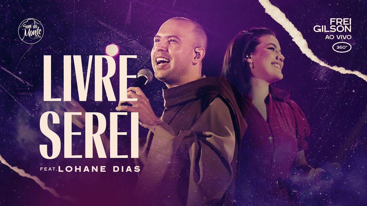 Frei Gilson ao vivo (360º) com Serei feat. Lohane Dias