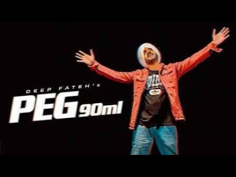 Peg 90 ml New WhatsApp status New song Punjabi