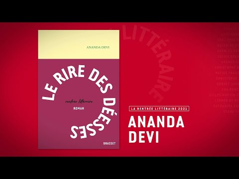 Rentrée littéraire Grasset 2021 : Ananda Devi - Le rire des déesses