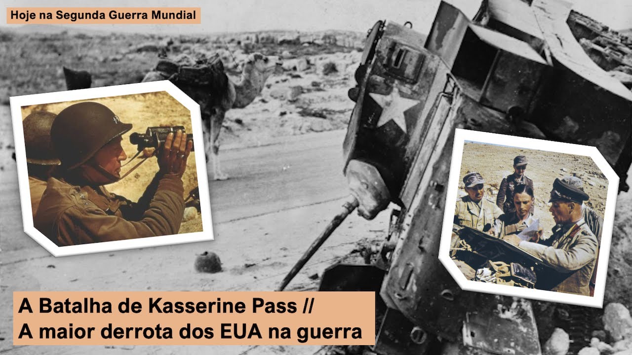 Batalha de Kasserine Pass: A Maior Derrota dos EUA na Segunda Guerra Mundial 🇺🇸