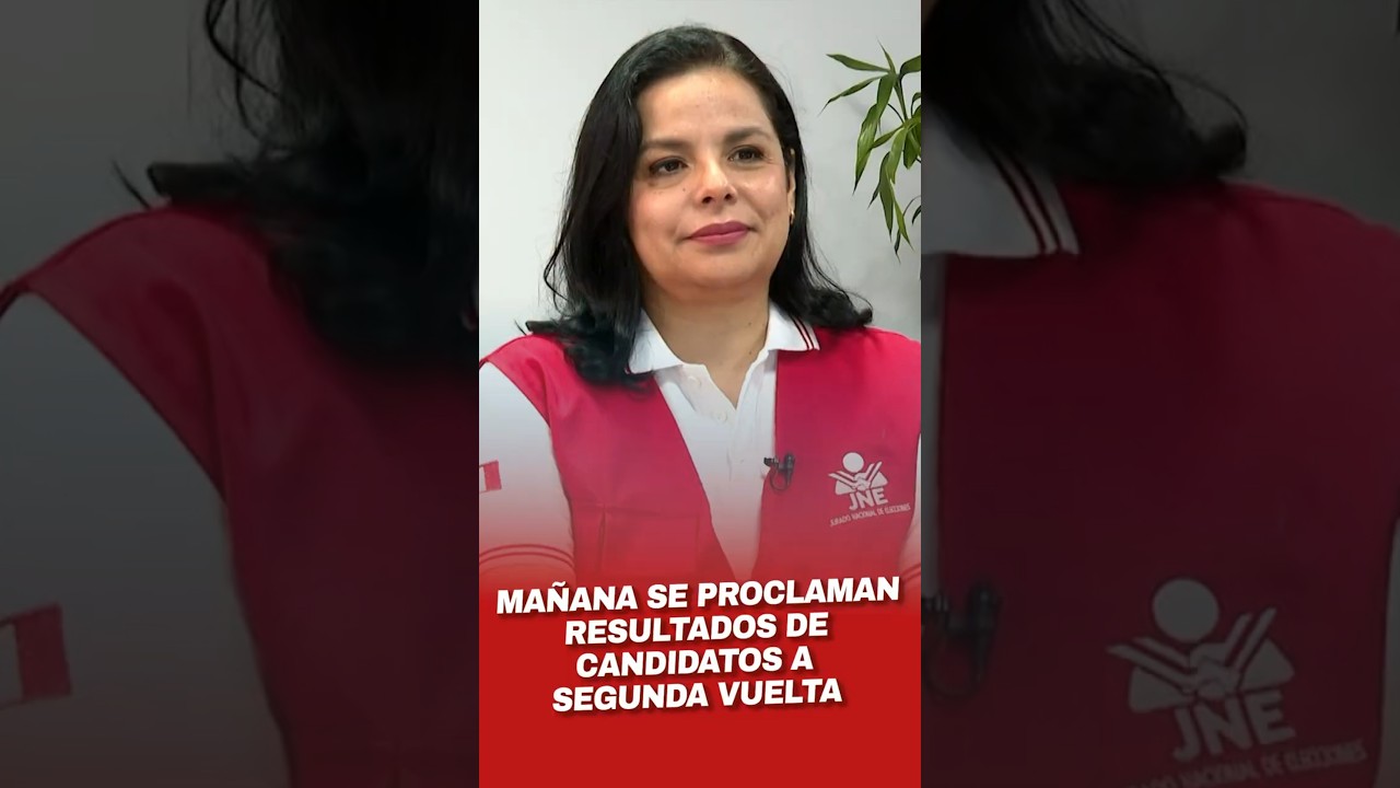 Elecciones Generales 2026: JNE proclamará resultados presidenciales a segunda vuelta mañana