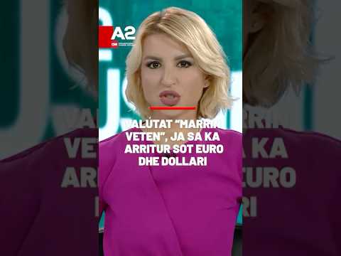 Valutat e Euro dhe Dollarit Sot 💶💵