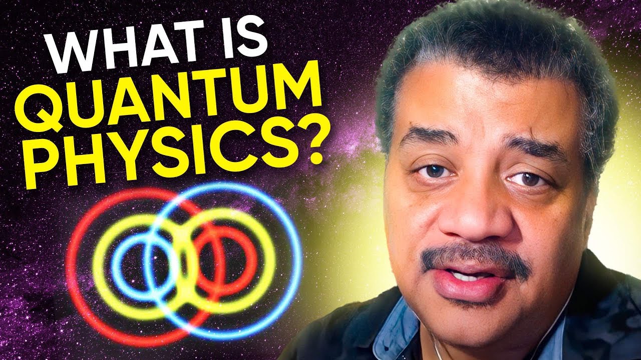 Quantum Physics Simplified with Neil deGrasse Tyson 🌌